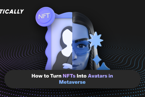 NFTs into Avatars Metaverse